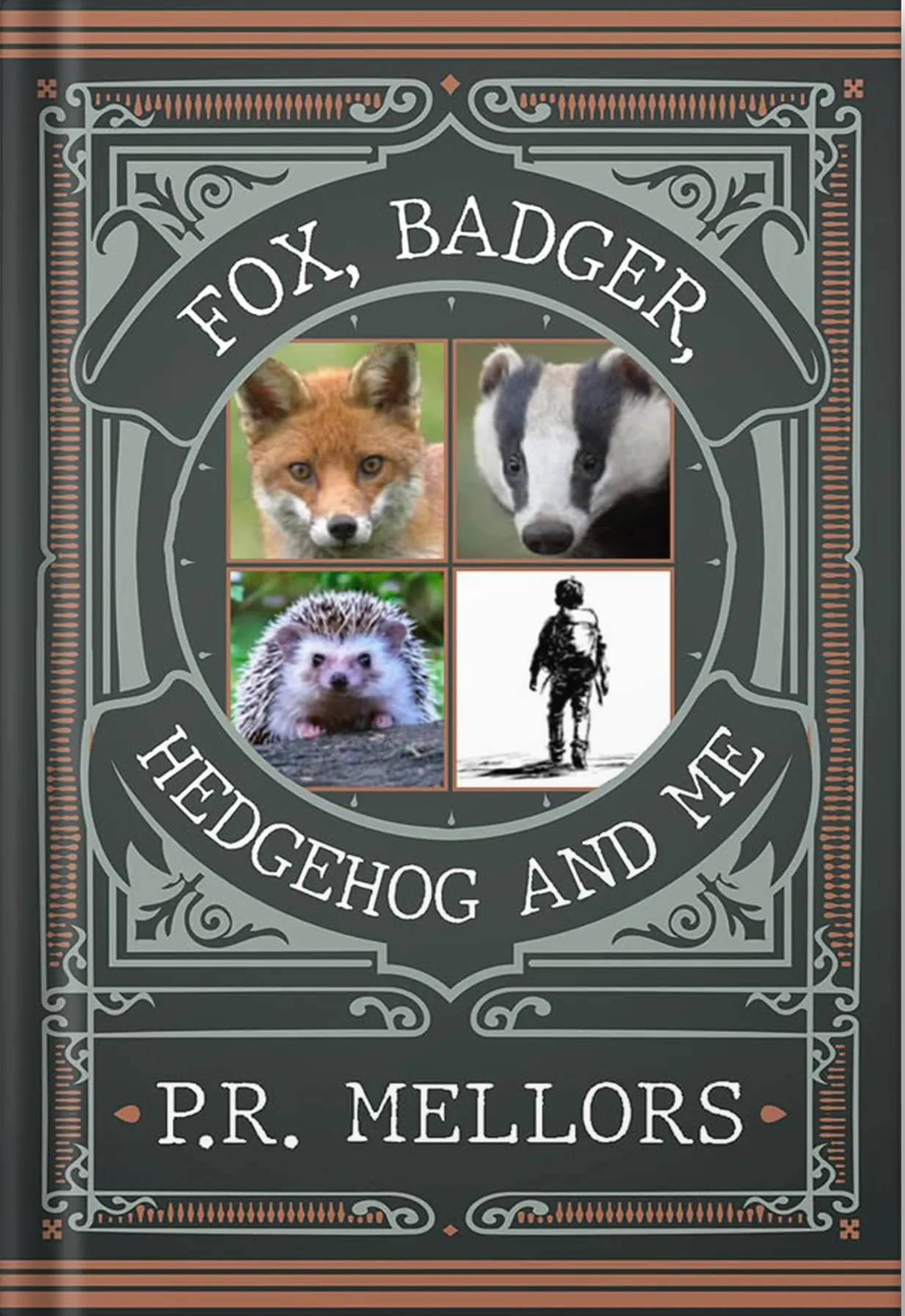 Fox, Badger Hedgehog, and Me