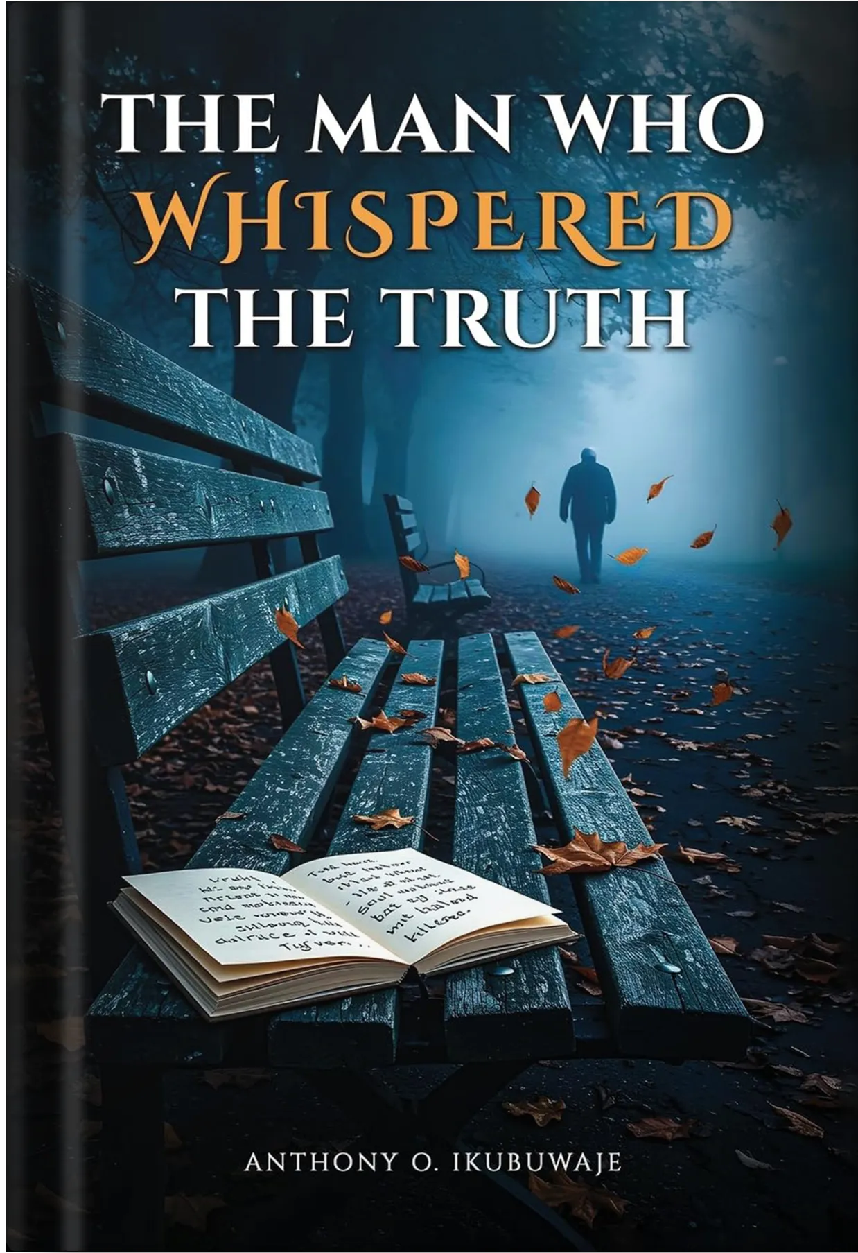 The Man Who Whispered the Truth